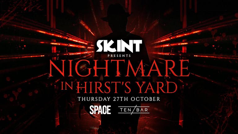 Skint Thursdays at Space Presents A Nightmare on Duncan Street - 27th October
