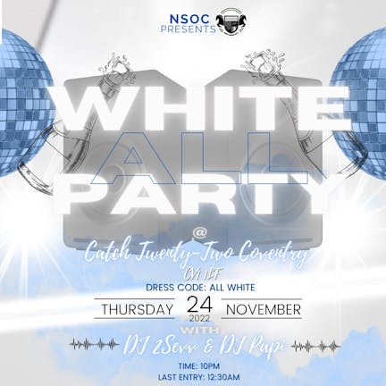 Clash of Kings (All white Party) at Oxygene , Wolverhampton on