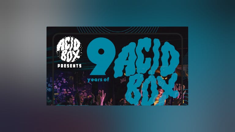 9 Years of Acid Box: Featuring The Physics House Band