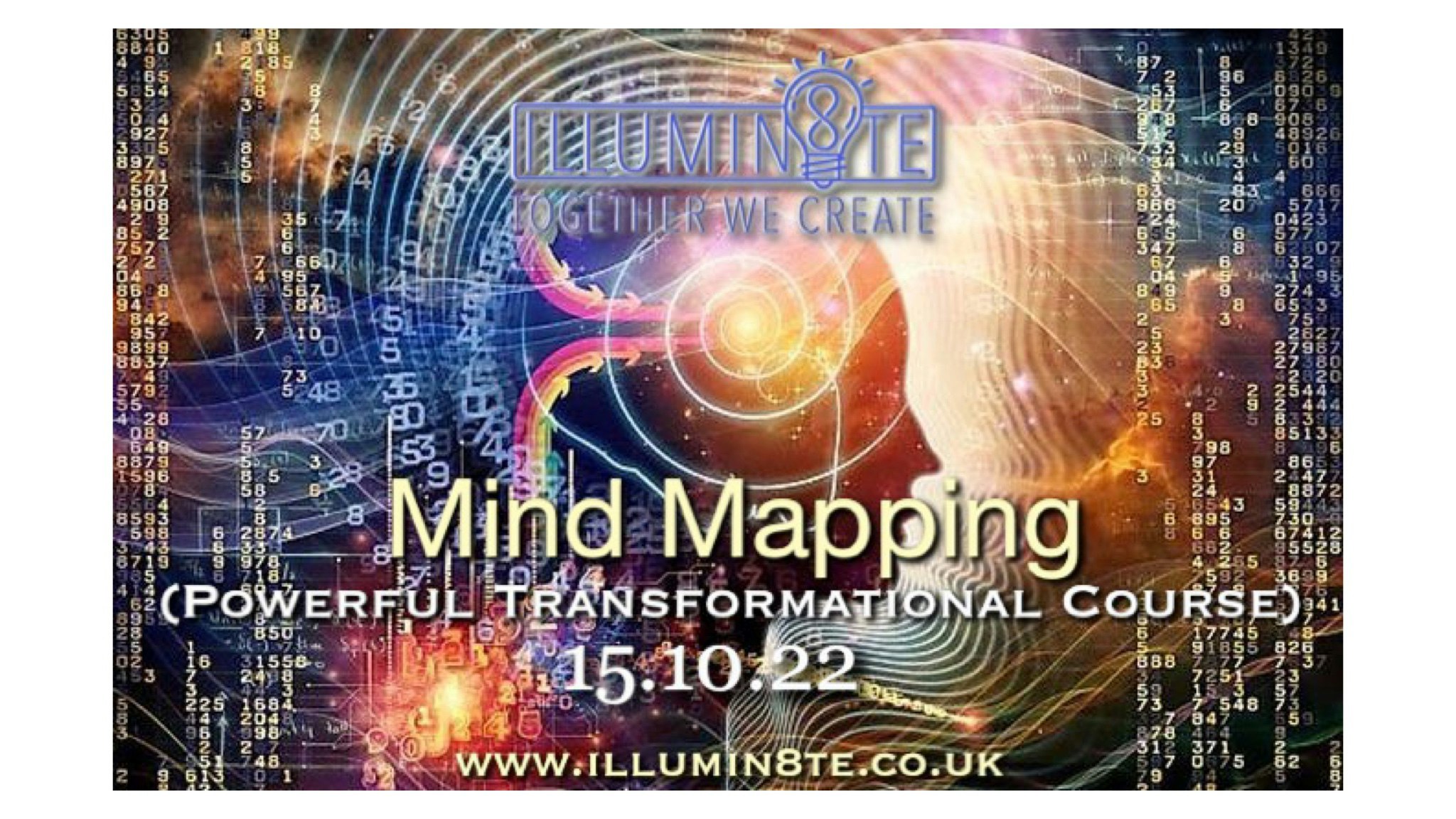 Illumin8te | Mind Mapping  (Saturday  15th October) @ The Lighthouse Mcr 12:30PM