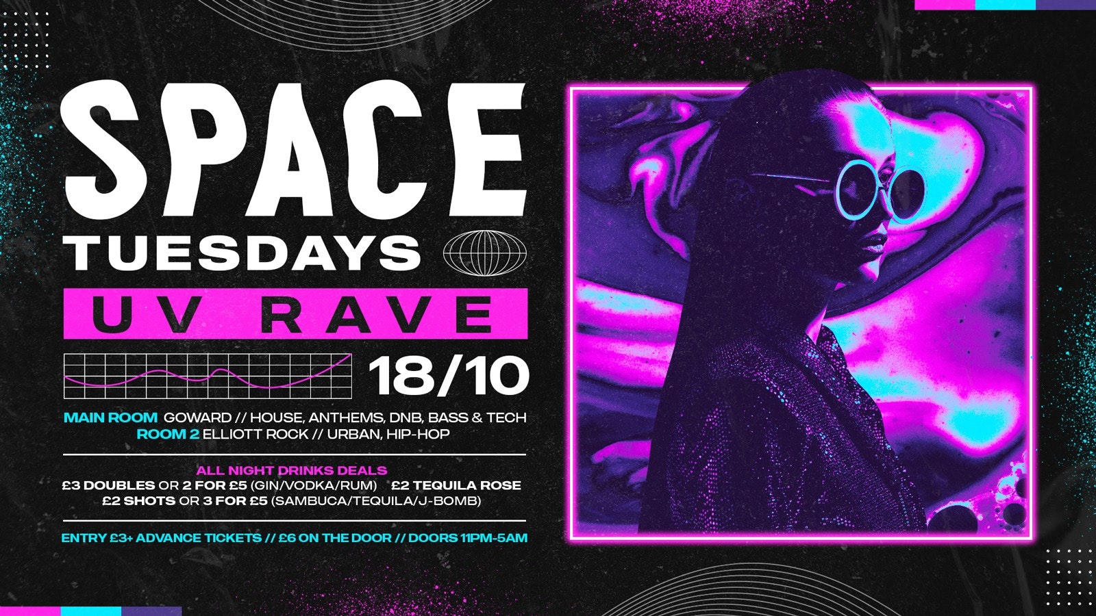 Space Tuesdays – UV Rave – 18th October