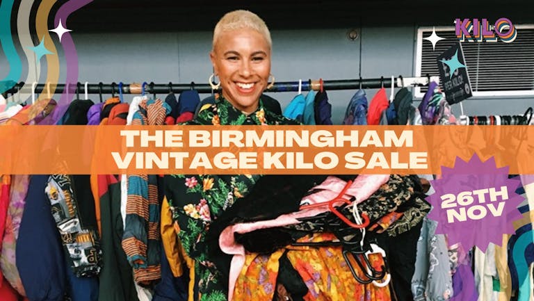 The Birmingham Vintage Kilo Sale