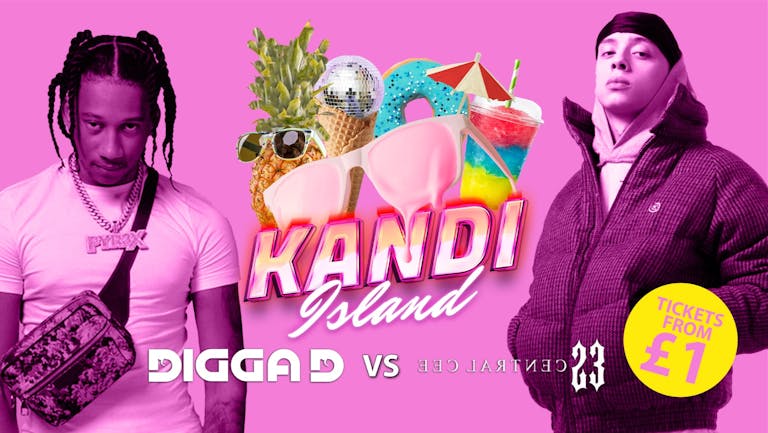 KANDI ISLAND | DIGGA D VS CENTRAL CEE RnB ROOM SPECIAL |  £1 ENTRY & CHEESY HITS!!! | DIGITAL | 10th OCTOBER