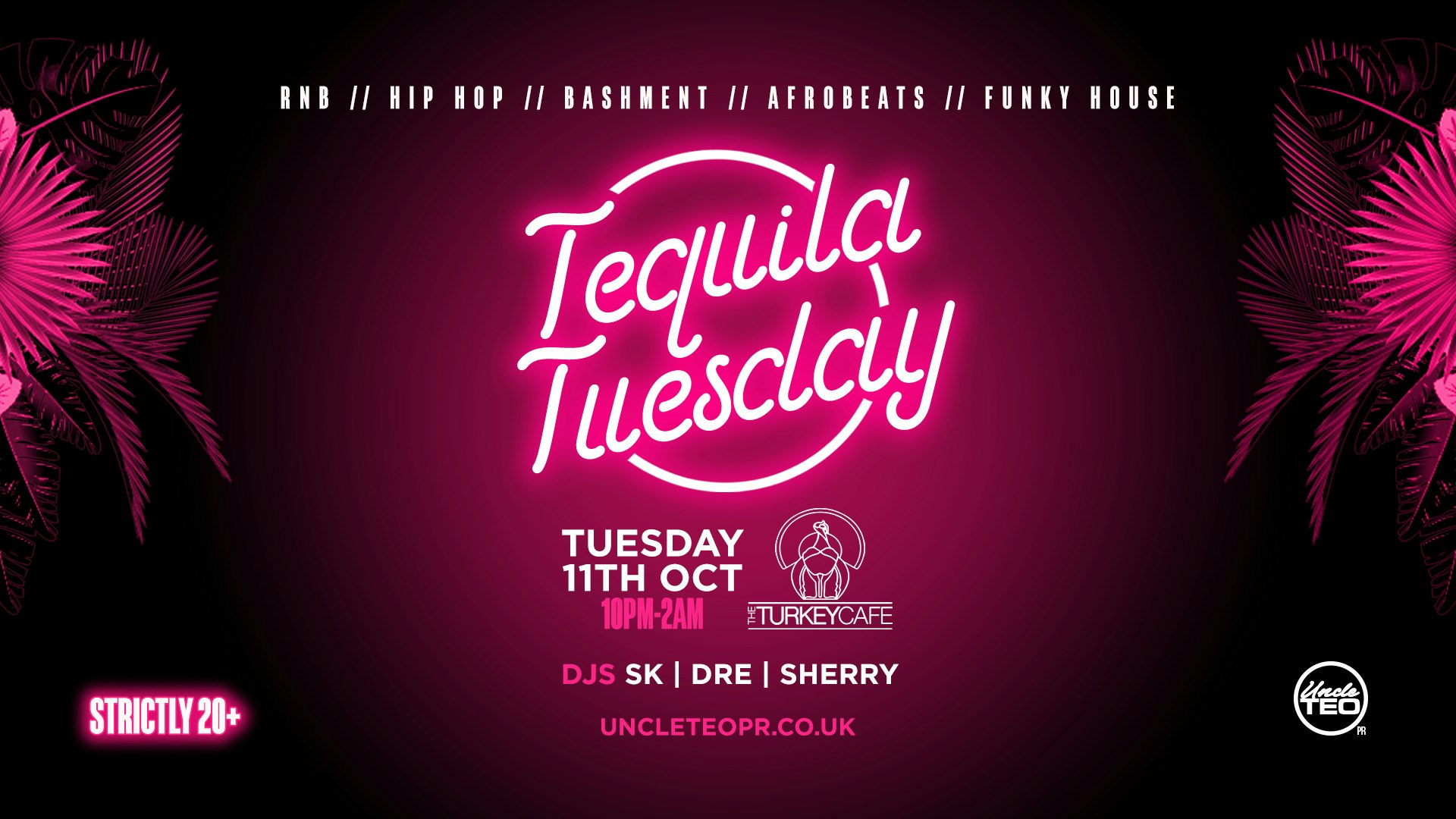 Tequila Tuesday (20+) [TICKETS OUT TONIGHT 7PM]