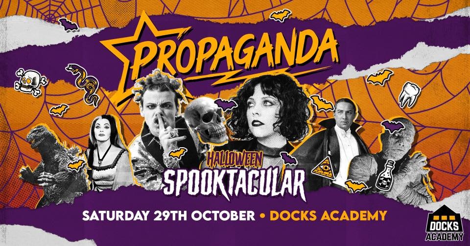 Propaganda – Halloween Spooktacular!