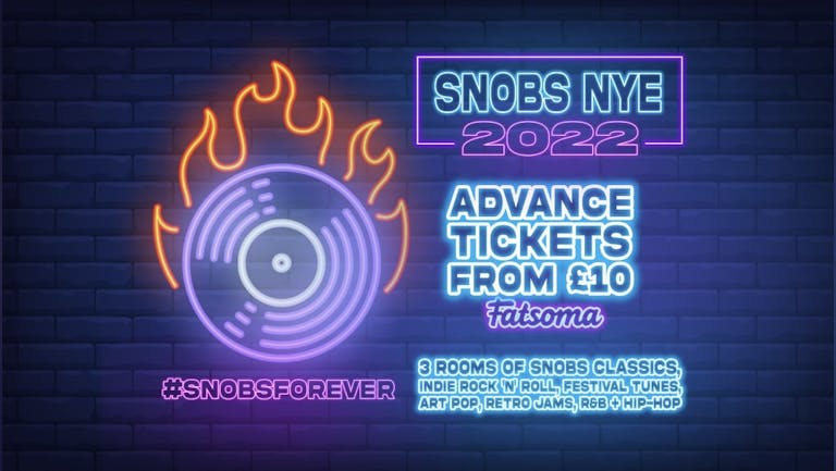 New Years Eve 31st December @ Snobs