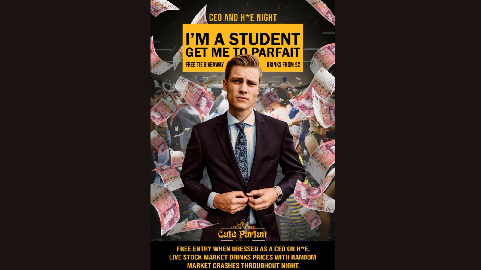 I’m A Student Get Me To Parfait// CEO AND H*E NIGHT (WOLF OF WALL STREET PARTY)