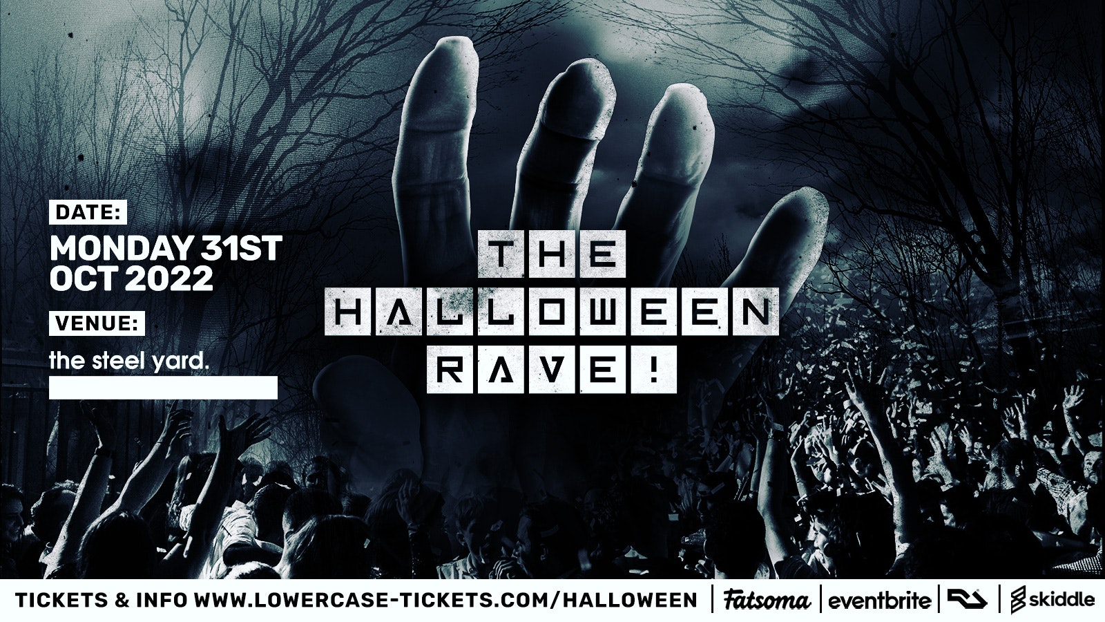 The Halloween Rave 2022 @ The Steel Yard – Halloween 2022