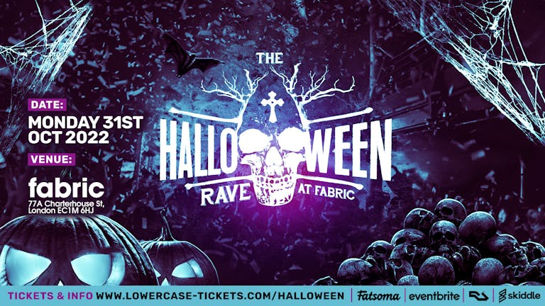 The Halloween Rave at Fabric! Halloween 2022