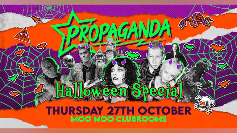 Propaganda Cheltenham - Halloween Special!