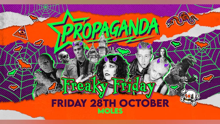 Propaganda Bath - Freaky Friday!