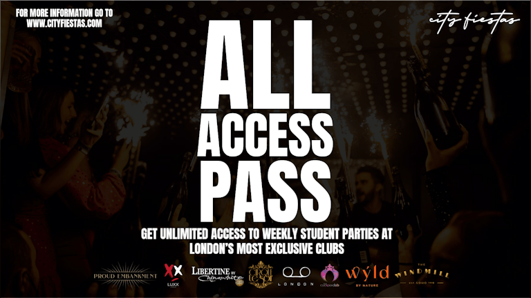 THE VIP ALL ACCESS PASS - LONDON'S MOST EXCLUSIVE PARTIES 😎