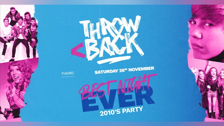 BEST NIGHT EVER (2010s Anthems) *ONLY 5 £4 TICKETS LEFT*