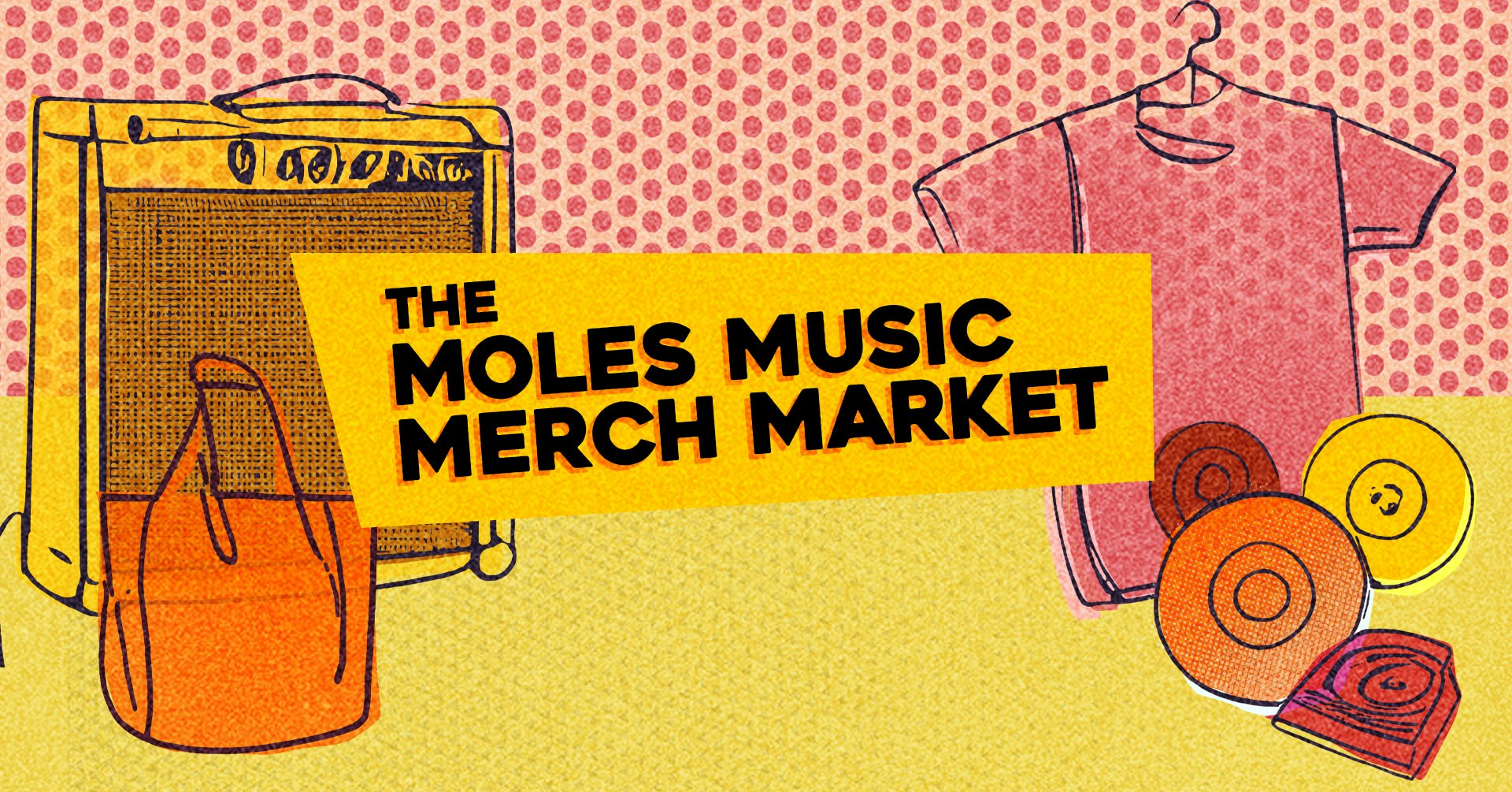 The Moles Music Merch Market