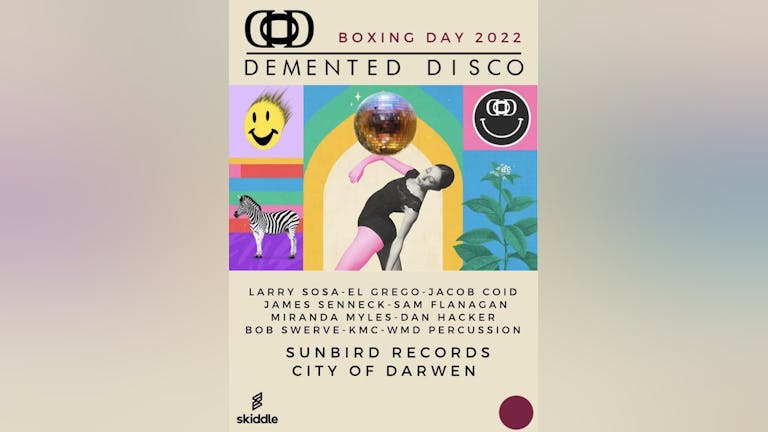 DEMENTED DISCO Boxing Day BASH 