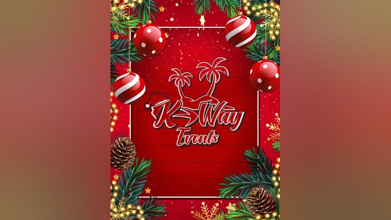 A "K WAY CHRISTMAS!" - Birmingham's Largest Caribbean Christmas Party