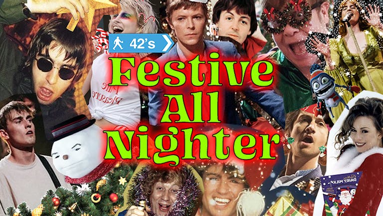 Festive All Nighter