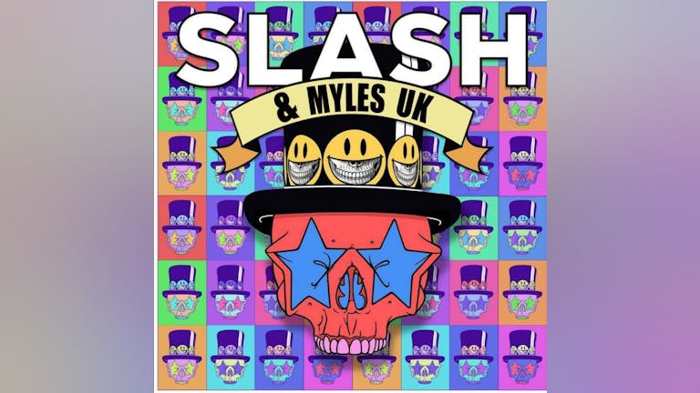 Slash & Myles UK