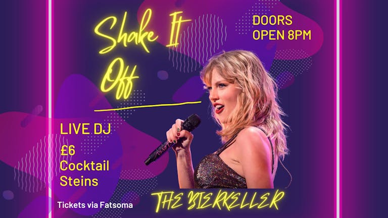Bierkeller Presents - Shake It Off, A Night Of Taylor Swift 