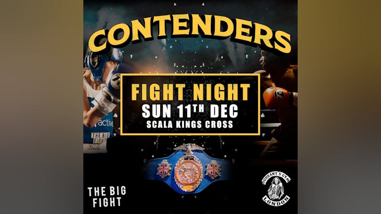 The Big Fight UK Presents - Contenders - TICKET PAGE 