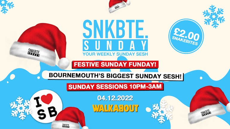 Snakebite Sundays @Walkabout // Festive Sunday Funday!