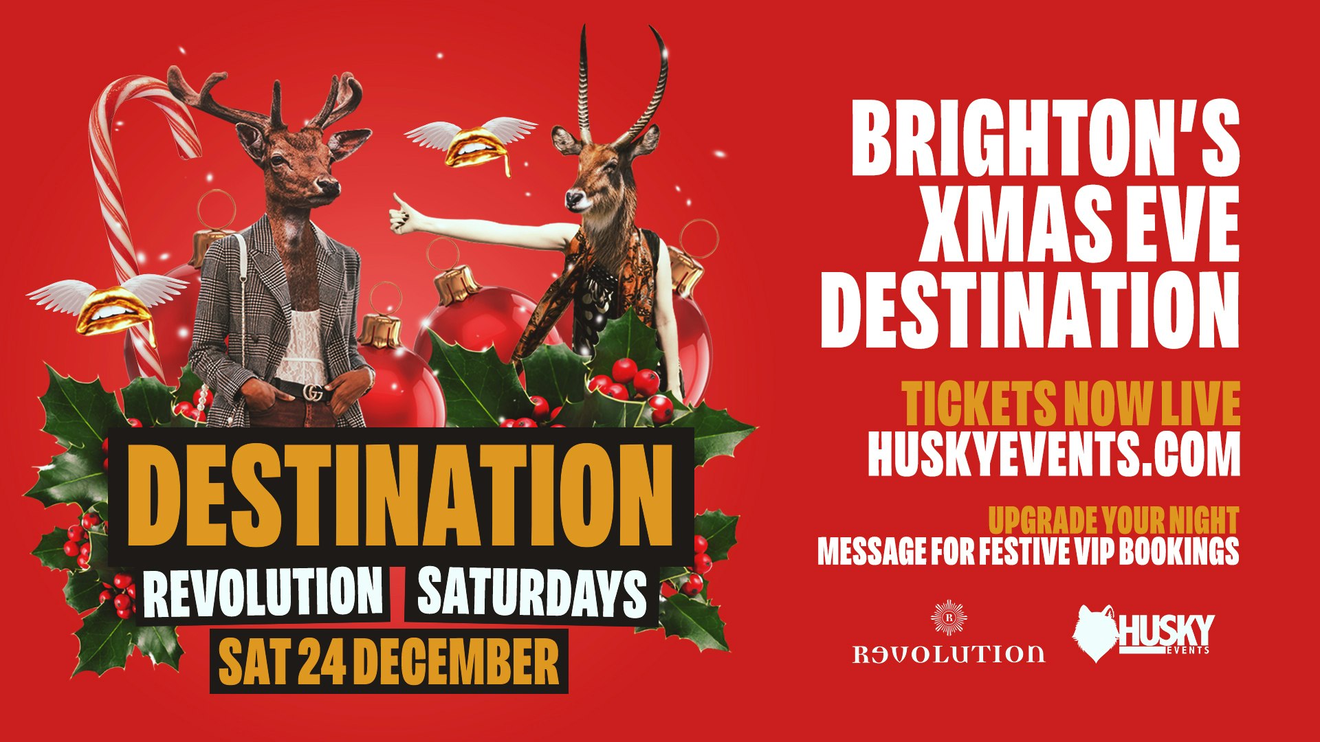 Xmas Eve Destination x Revolution ➤ Brighton’s biggest Christmas Party ➤ 24.12.22