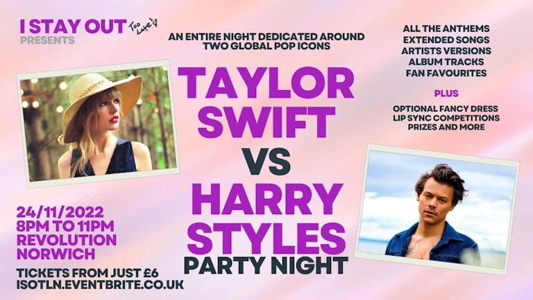 Taylor Swift vs Harry Styles Party Night - Norwich