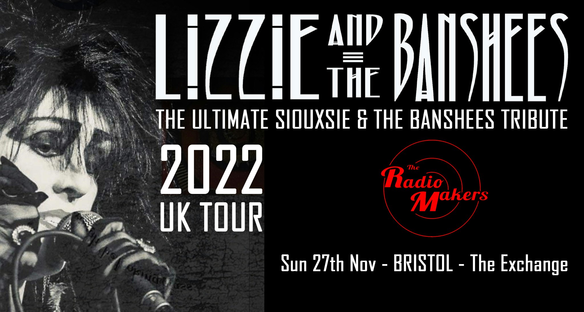 LIZZIE & THE BANSHEES – The Ultimate Siouxsie & The Banshees Tribute + the Radio Makers