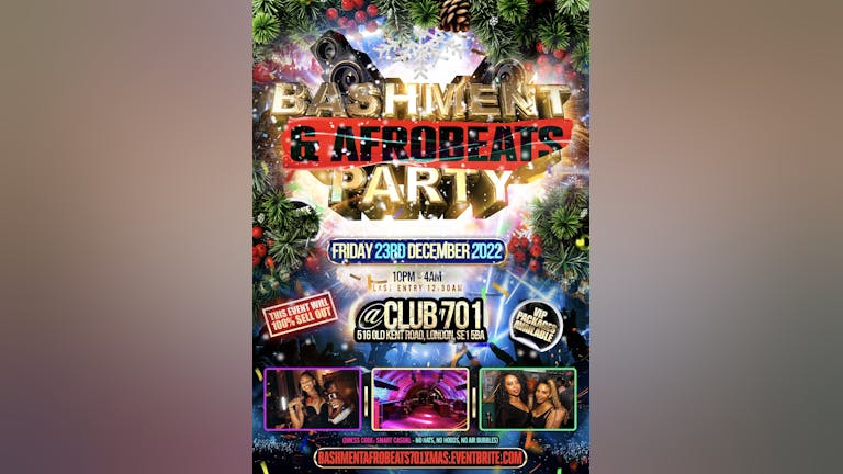 Bashment & Afrobeats South London Xmas Party - Everyone Free Before 12AM