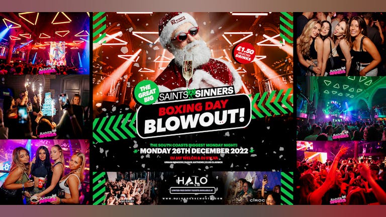 Saints & Sinners: Boxing Day Blow-out! 🔊😈