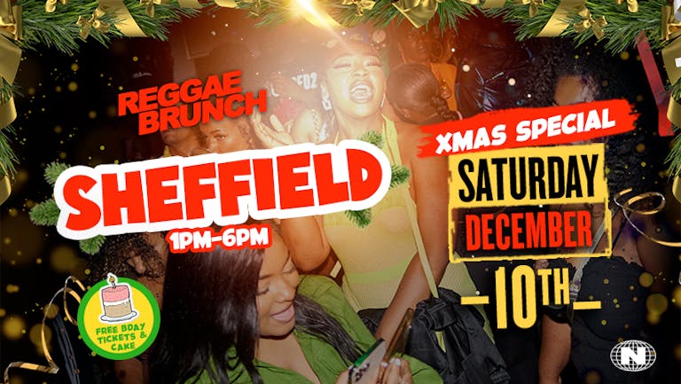 The Reggae Brunch -  Sheffield - Sat 10th Dec - Xmas special