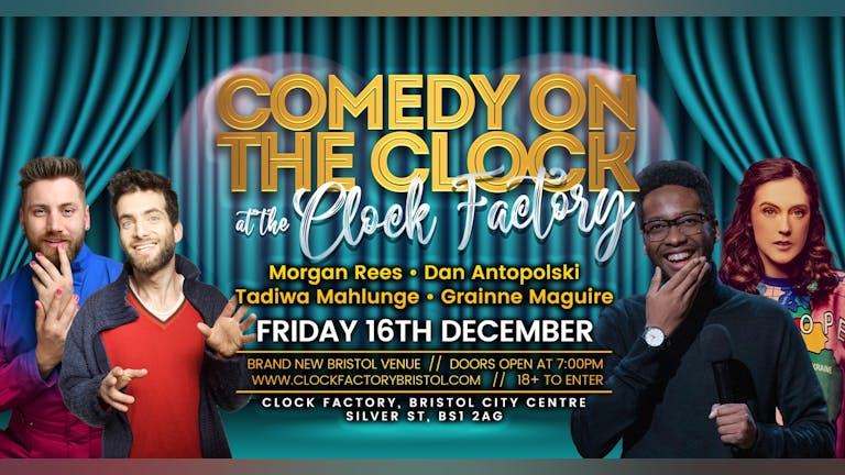 FREE Comedy night - Clock Factory, Bristol City Centre