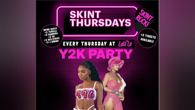 Skint Thursday - Y2K Party 