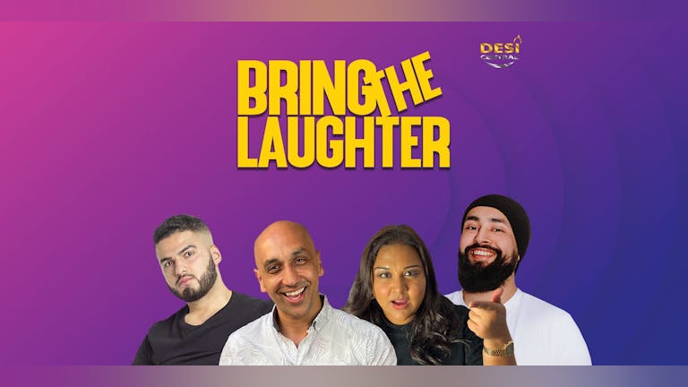 Bring The Laughter - Hornchurch