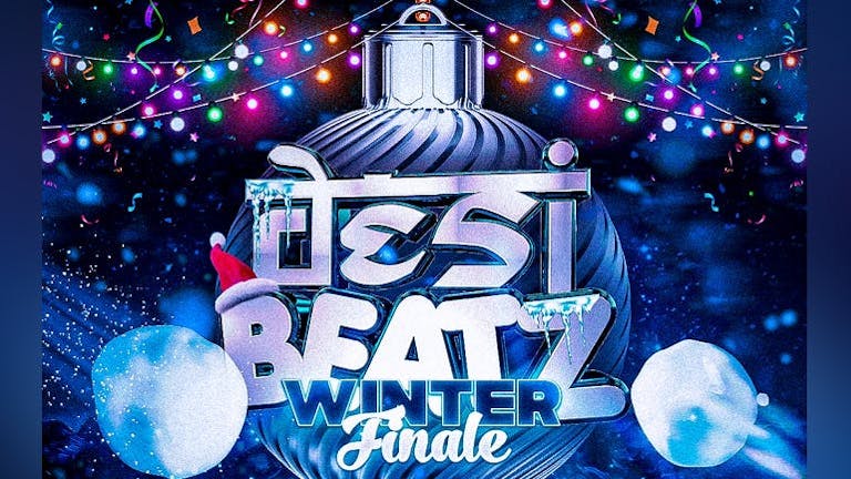 [SOLD OUT!] LSESU INDIA SOCIETY Desi Beatz : WINTER FINALE!