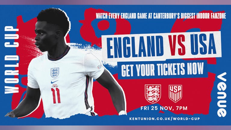 World Cup Fanzone - England vs USA (STUDENT ONLY)