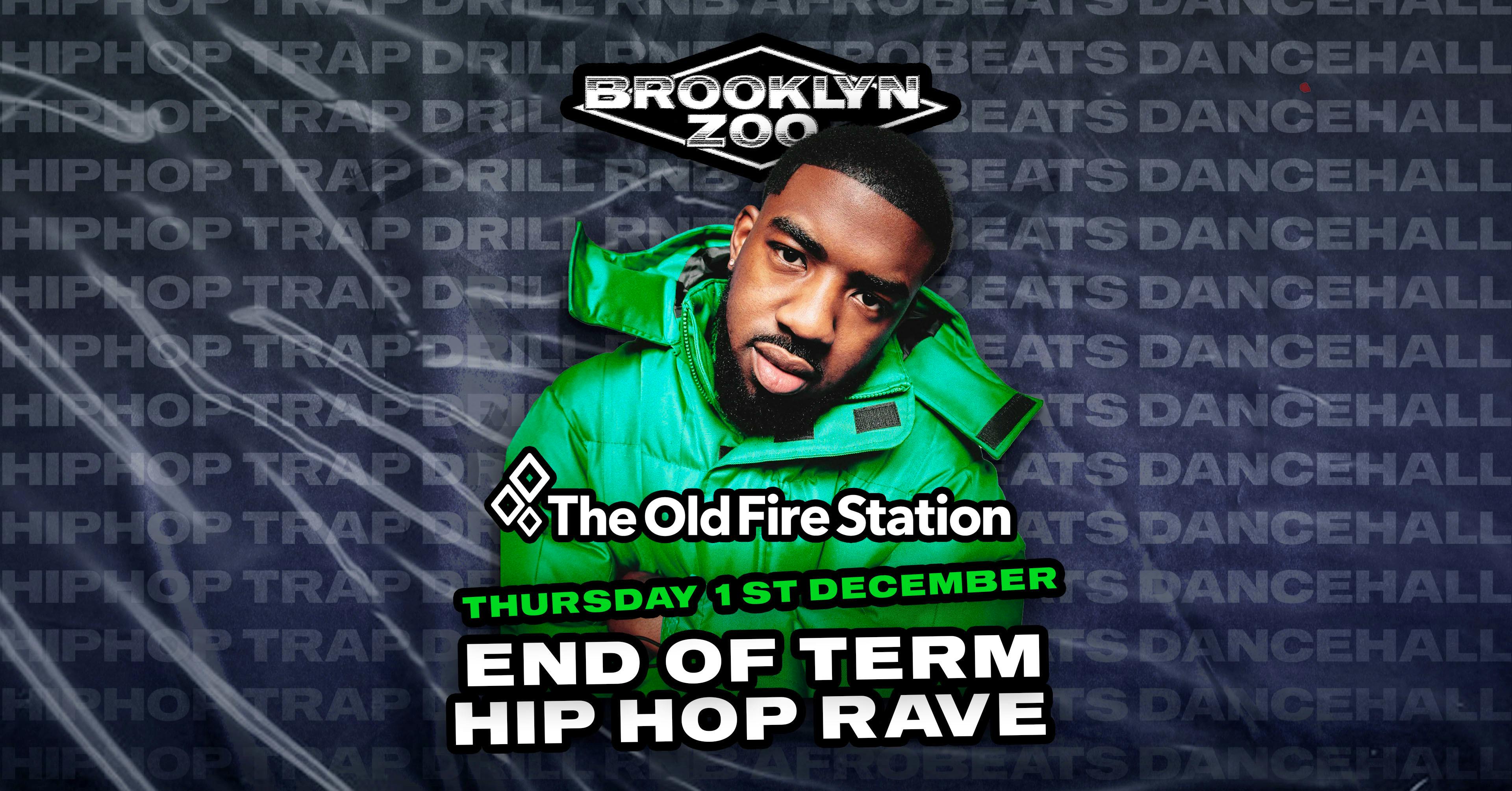 Brooklyn Zoo Bournemouth: The End Of Term HipHop Rave