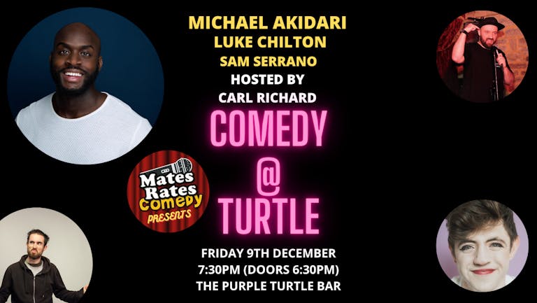 Comedy at Turtle with Headliner Michael Akadiri