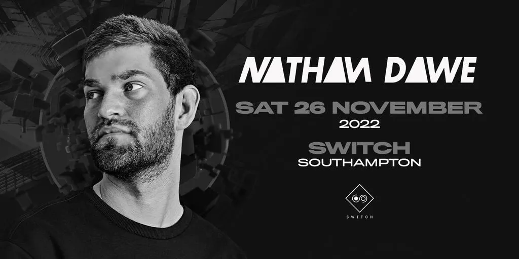switch-presents-nathan-dawe-at-switch-southampton-southampton-on-26th