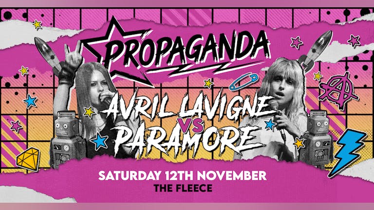 TONIGHT! Propaganda Bristol - Avril vs Paramore