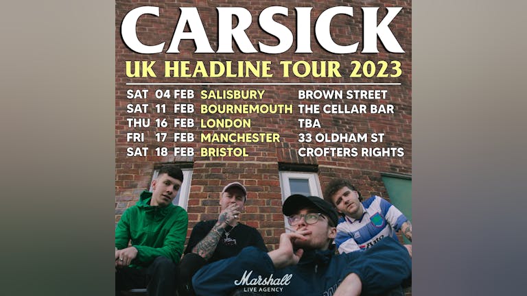 CARSICK - UK Headline Tour 2023