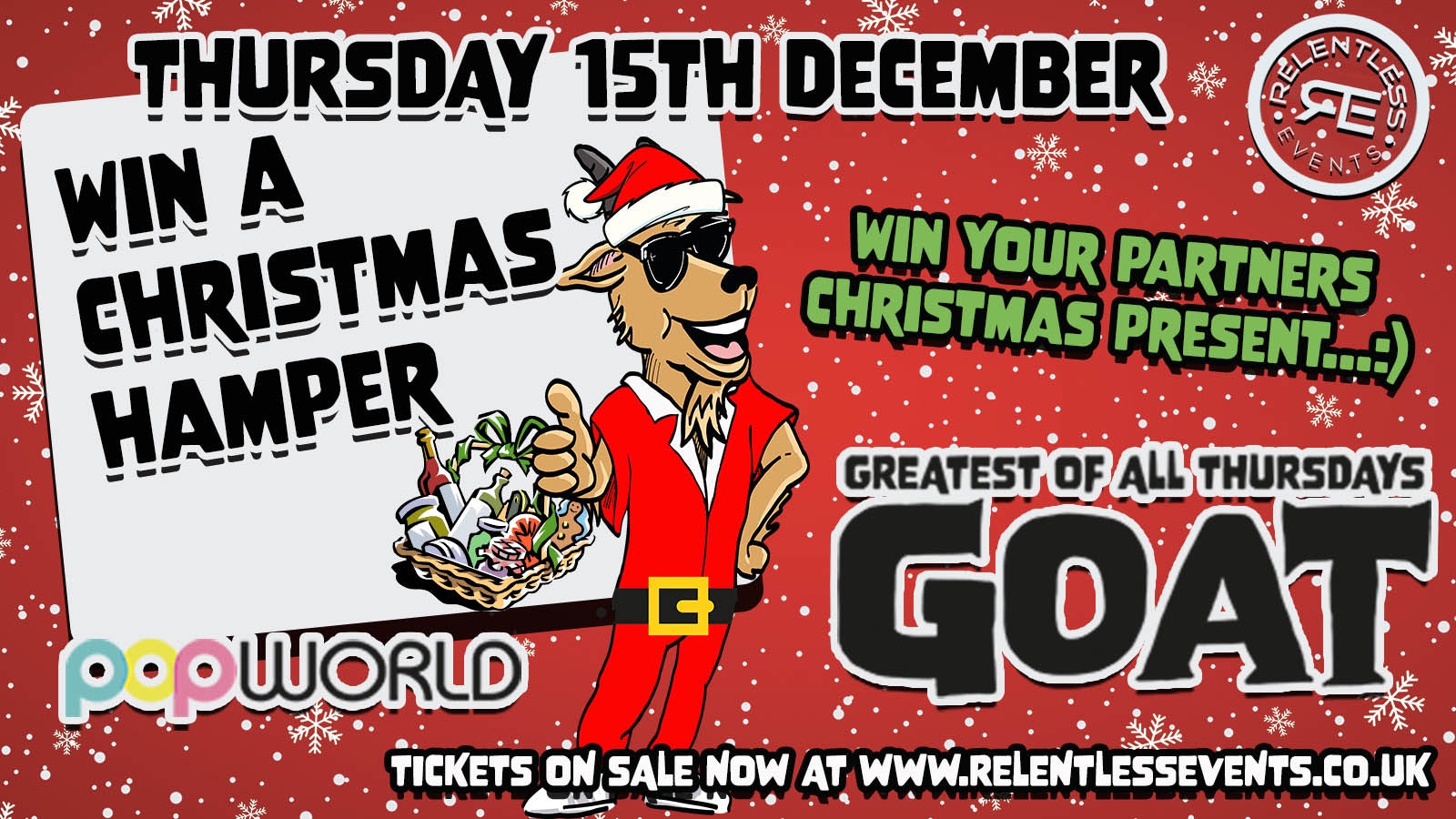 GOAT ‘CHRISTMAS HAMPER GIVEAWAY’ at Popworld Birmingham