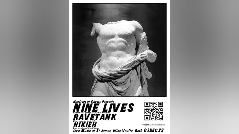 NINE LIVES, RAVETANK, NIKIEH - Live Music @ St James' Wine Vaults - 03Dec22
