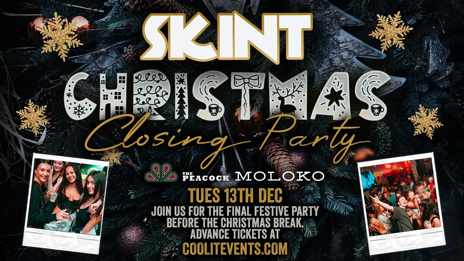SKINT Tuesdays : Christmas Closing Party