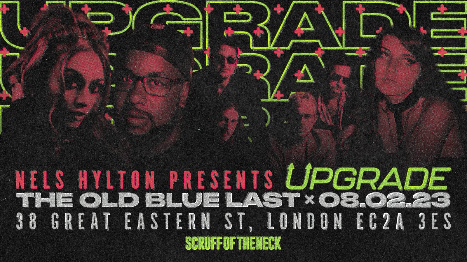 Nels Hylton Presents UPGRADE | London, Old Blue Last
