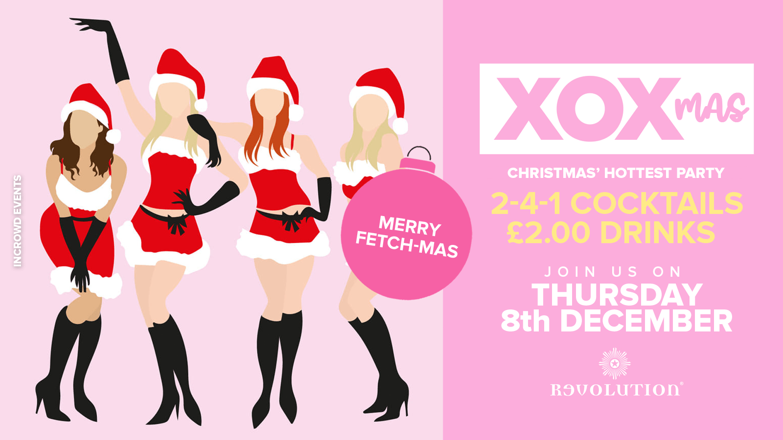XOXmas • £2.00 Drinks • Revolution