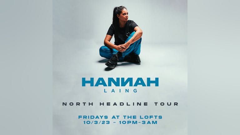 Hannah Laing - North Headline Tour 