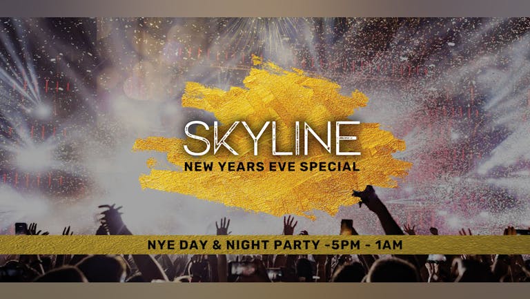 Skyline - New Years Eve Special - Steelyard Kelham