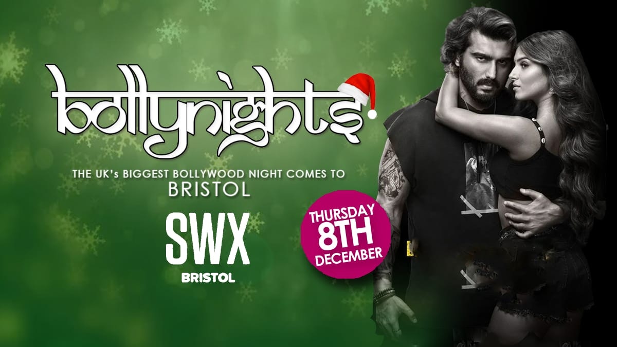 Bollynights Bristol – Thursday 8th December | SWX