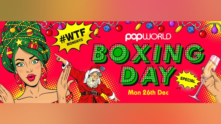 WTF MONDAYS BOXING DAY SPECIAL - LAST 29 FREE ENTRIES
